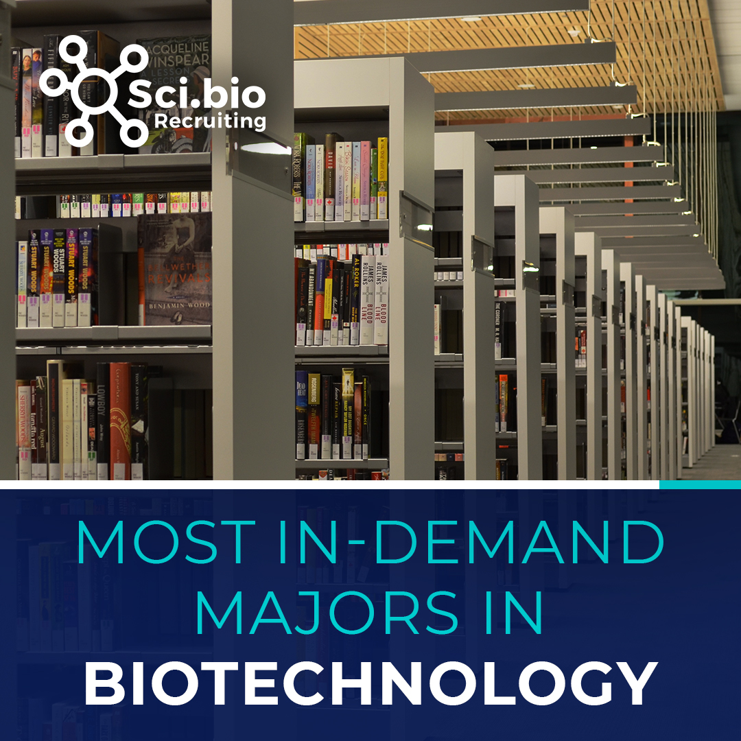 Most InDemand Majors in Biotechnology Biotech & Pharmaceutical