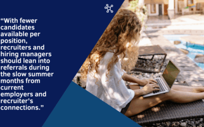 How to Successfully Hire During a Summer Slowdown