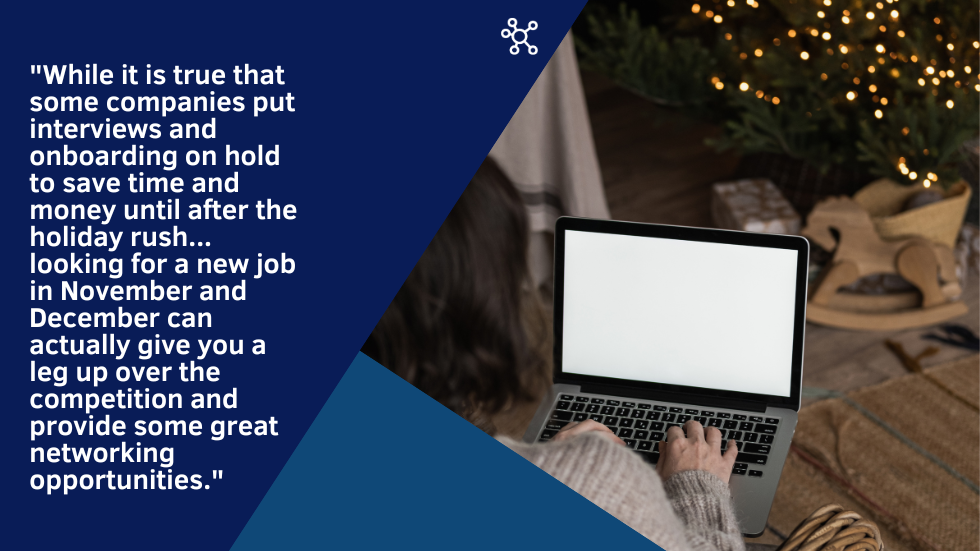 How to Keep Up Your Job Search During the Holidays