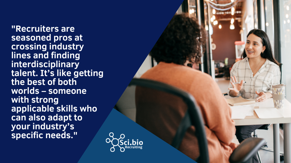 Using a Recruiter for Roles Outside of Your Industry